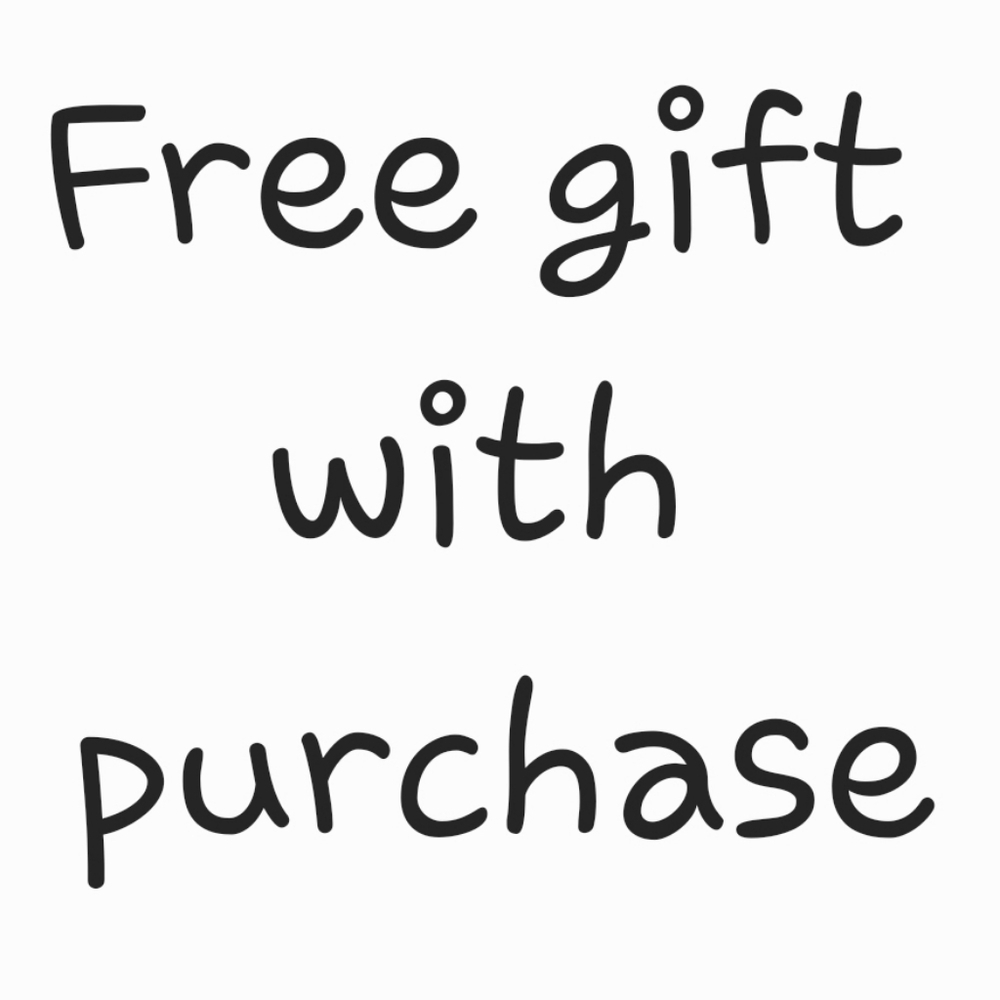 Always a free gift